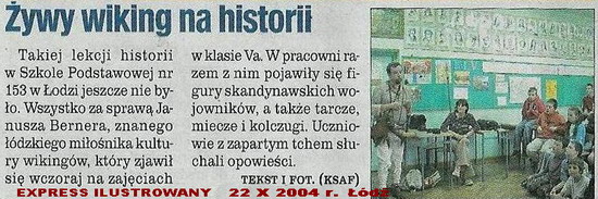 8.Exspress Łódzki Żywy wiking na historii 22 X 2004 r.
